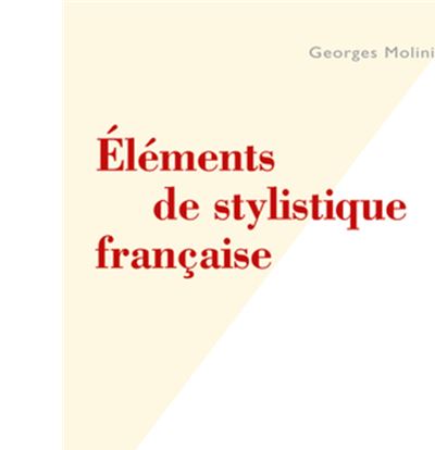 Éléments de stylistique française
