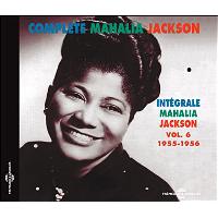 Complete Mahalia Jackson - Volume 6 - 1955-1956