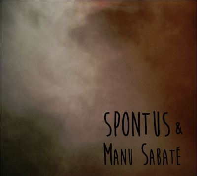 Spontus & manu sabate