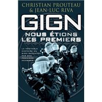GIGN : nous étions les premiers
