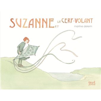 Suzanne et le cerf-volant