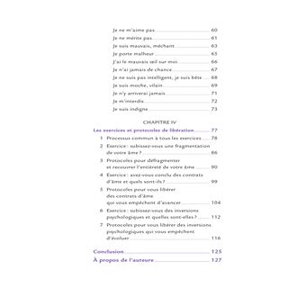 Comment vous libérer de vos contrats d'âme - Manuel pratique pour dénouer les blocages, rompre les d