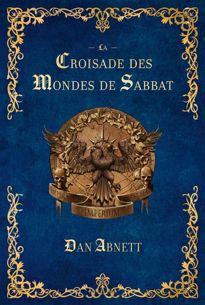 La croisade des mondes de sabbat