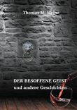 DER BESOFFENE GEIST UND ANDERE GESCHICHTEN