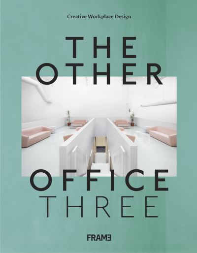 OTHER OFFICE,3:CREATIVE WORKPLACE DESIGN (ANGL.)