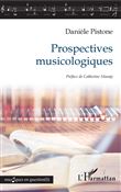 Prospectives musicologiques