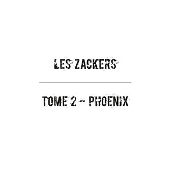 Les Zackers tome 2