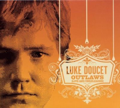 Outlaws live and unreleased