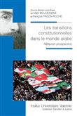 Les transitions constitutionnelles dans le monde arabe