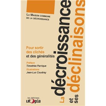 La décroissance et ses déclinaisons