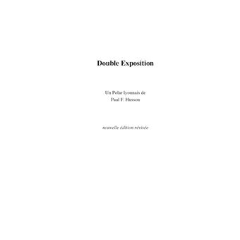Double Exposition