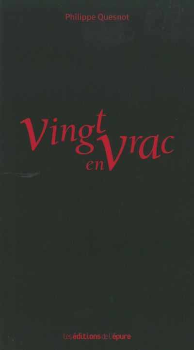 Vingt en vrac moins qu'hier plus que demain