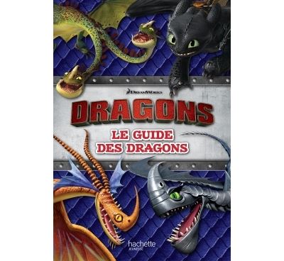 Dragons - Le Guide des dragons