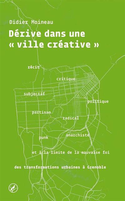 Dérive dans une ville créative