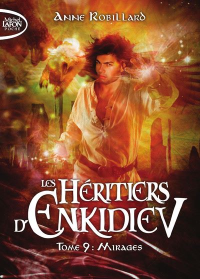 Les heritiers d'enkidiev,9:mirages