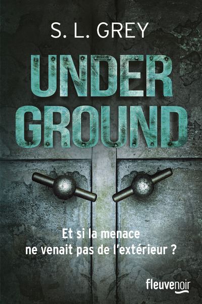 Underground - S.L. Grey - broché