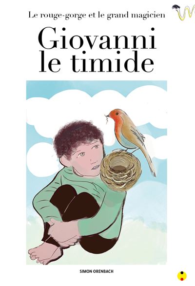 Giovanni le timide - Simon Orenbach - cartonné