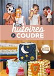 Des histoires à coudre