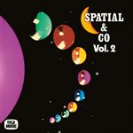 Spatial & Co Vol. 2 (Limited Edition) - Vinilo
