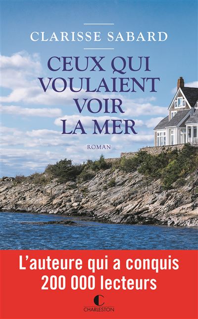 Ceux qui voulaient voir la mer