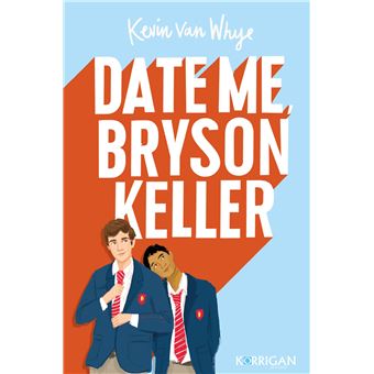 Date me Bryson Keller