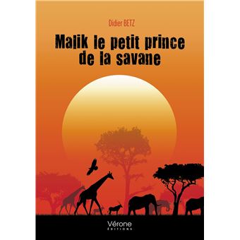 Malik le petit prince de la savane