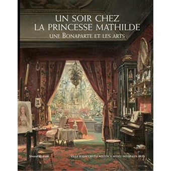 Un soir chez la Princesse Mathilde
