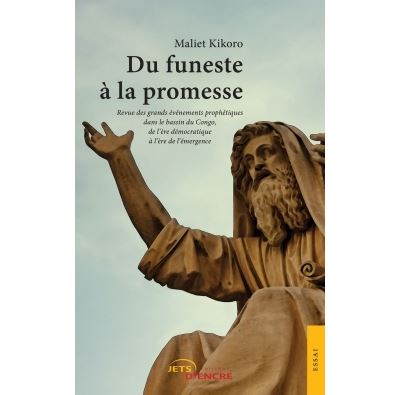 Du funeste à la promesse