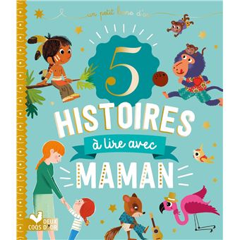 5 histoires à lire avec maman