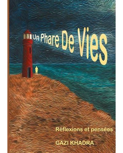Un phare de vies