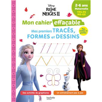 Disney - La Reine des neiges Mon cahier effaçable - Mes premiers tracés, formes et dessins (2-6 ans)
