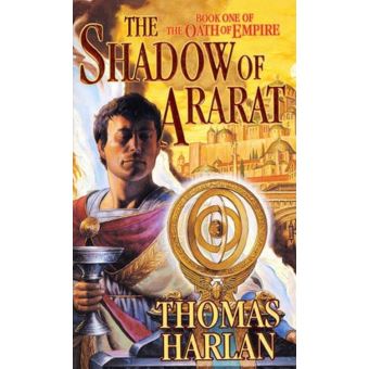 The Shadow of Ararat (Oath of Empire, Book 1)