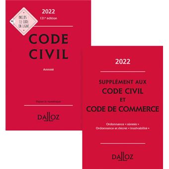 Code civil 2022 - Fascicules réformes des sûretés inclus - Annoté