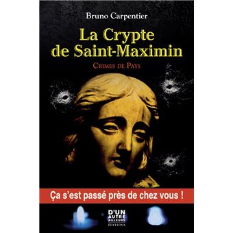 La crypte de Saint Maximin