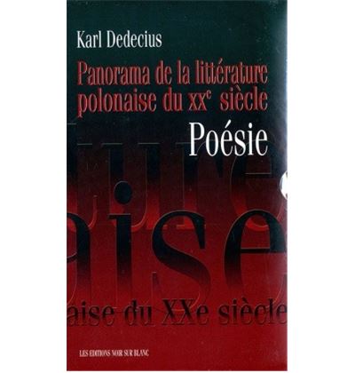Panorama de la litterature polonaise du xxeme s. poesie 2 vo
