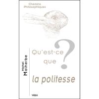 Qu'est-ce que la politesse ?