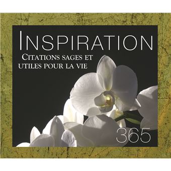 365 Inspirations Citations Sages Et Utiles Pour La Vie Broche Helen Exley Achat Livre Fnac