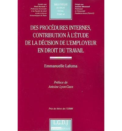 Des procédures internes, contribution à l'étude de la décision de l'employeur en