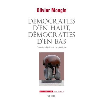 Démocraties d'en haut, démocraties d'en bas