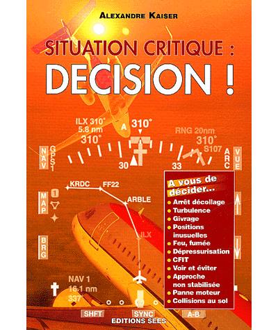 Situation critique et décision