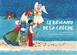 Le brigand de la crèche