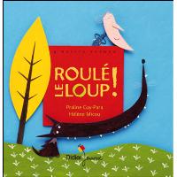 Roulé le loup