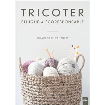 Tricoter éthique et écoresponsable