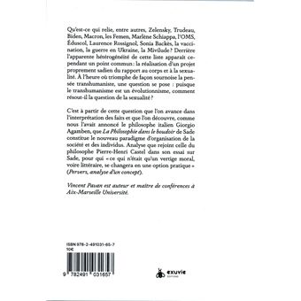 Tout foutre en l'air : Sade, la sexualité, le transhumanisme et l'international élitaire