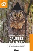 Guide du naturaliste Causses Cévennes (2e ed)