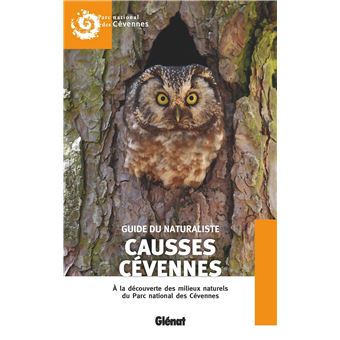 Guide du naturaliste Causses Cévennes (2e ed)
