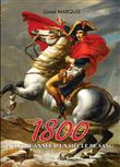 1800, l'ultime année d'un siècle de sang