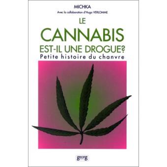 Le Cannabis est-il une drogue?