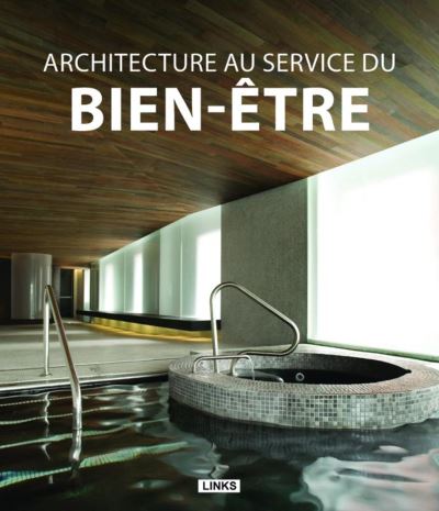 Architecture au service du bien-être - Jacobo Krauel - broché