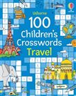 100 Children's Crosswords: Travel